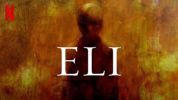 فیلم ایلای Eli 2019 با دوبله فارسی