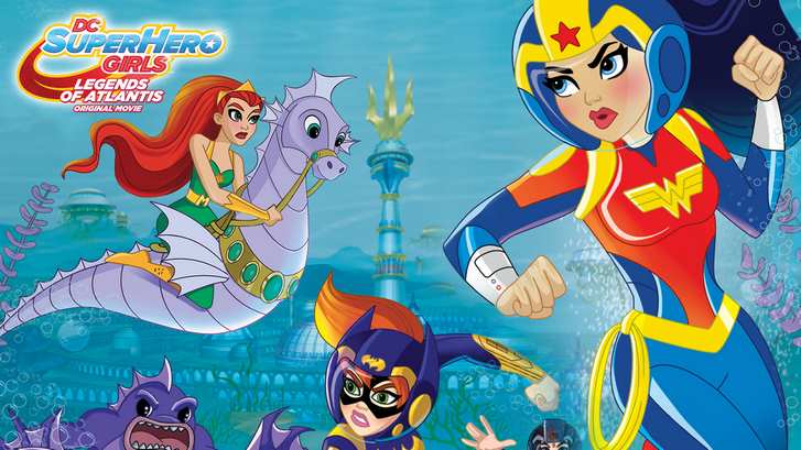 انیمیشن دختران ابرقهرمان: افسانه های آتلانتیس DC Super Hero Girls: Legends of Atlantis 2018 با دوبله